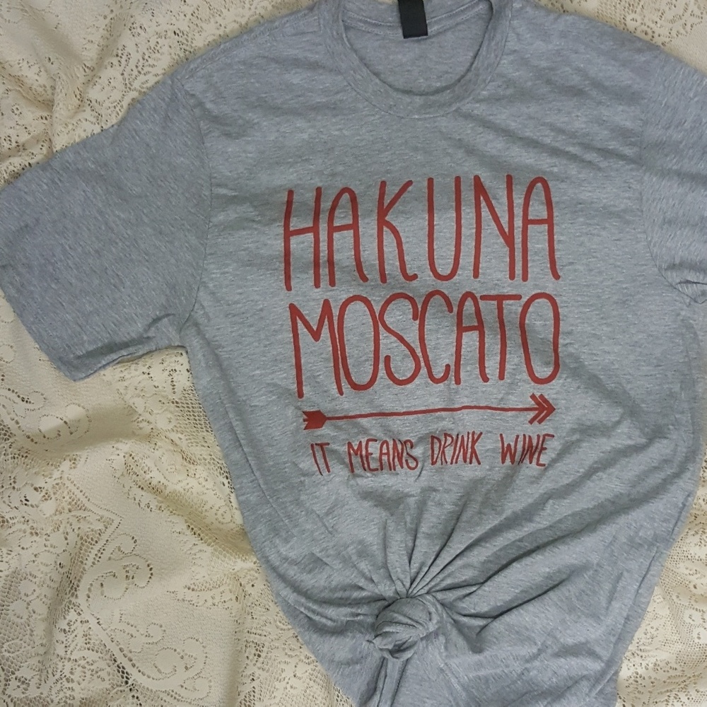 Hakuna Moscato T-shirt